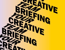 Briefing Your Creative Team