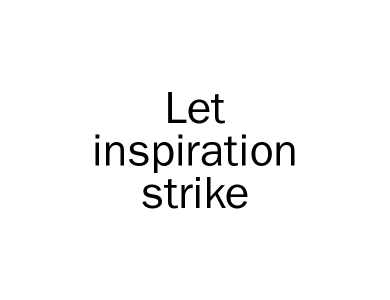 Creative Directors reveal where they look for inspiration, and where their ideas come from.